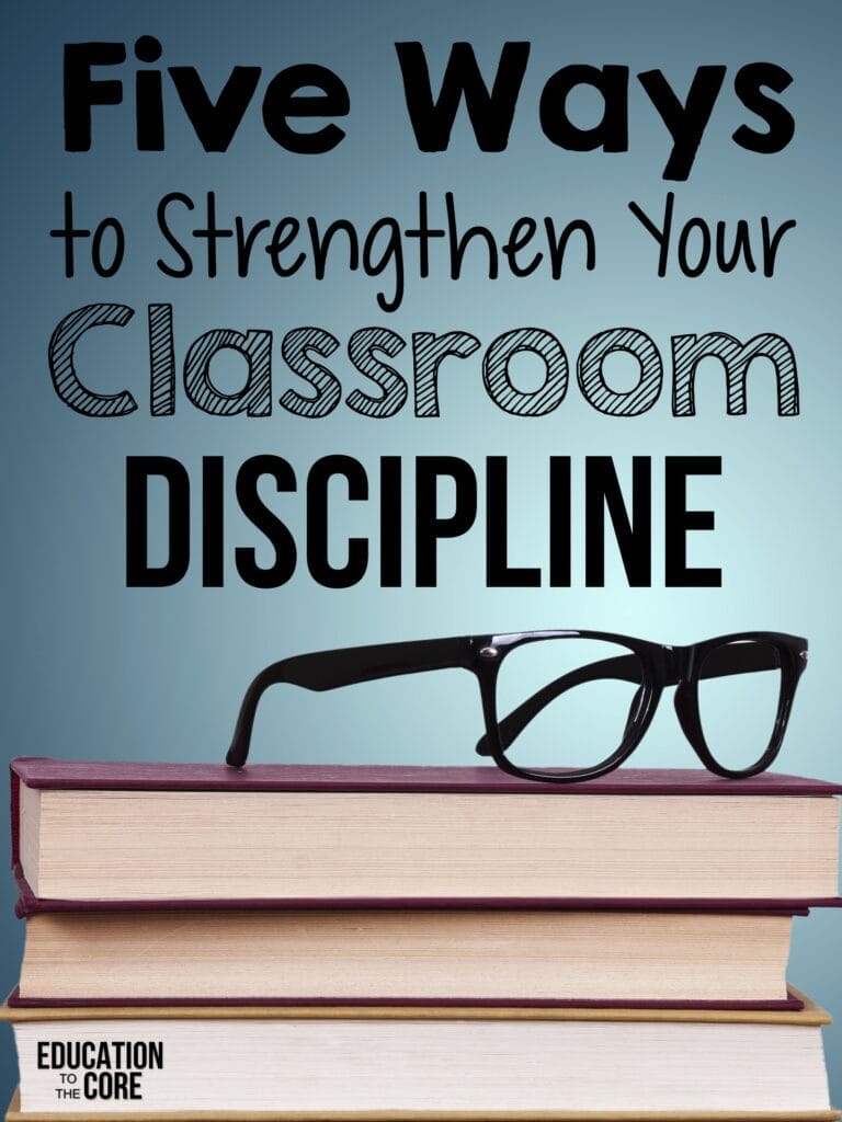 Five Ways to Strengthen Your Classroom Discipline