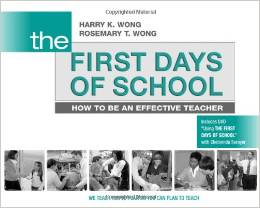 The First Days of School by Harry Wong