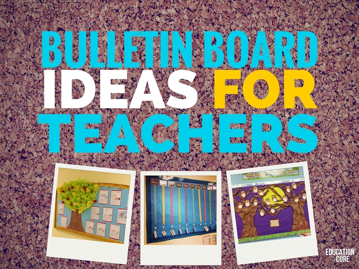 28 Bulletin Board Ideas for Teachers