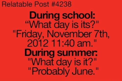 What day is it for teachers in the summer