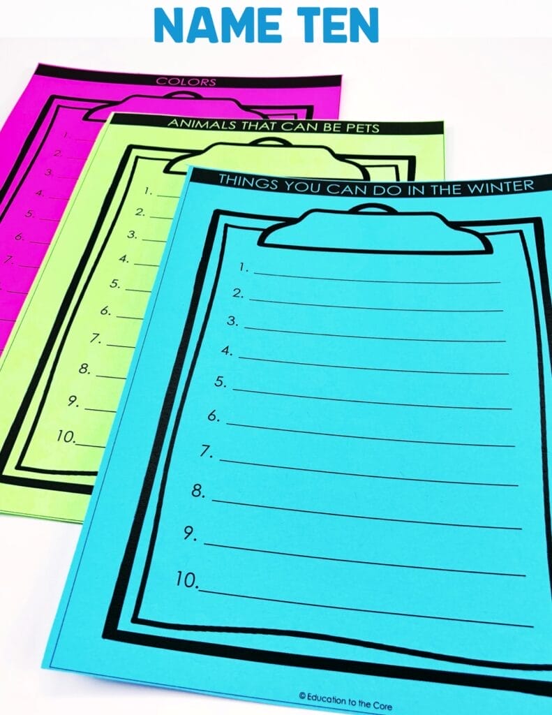 Students will think of words that go with each category on the "Name 10" Clipboards.