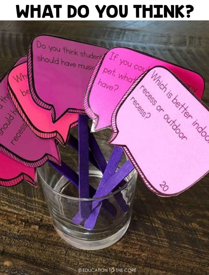 Students will be pulling cards from the "What Do You Think?" jar and asking and answering the questions with their peers.