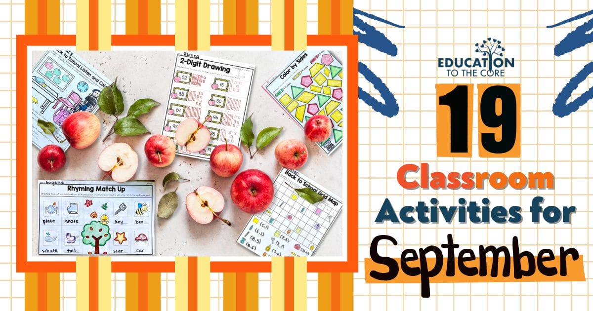19 Classroom Activities for September