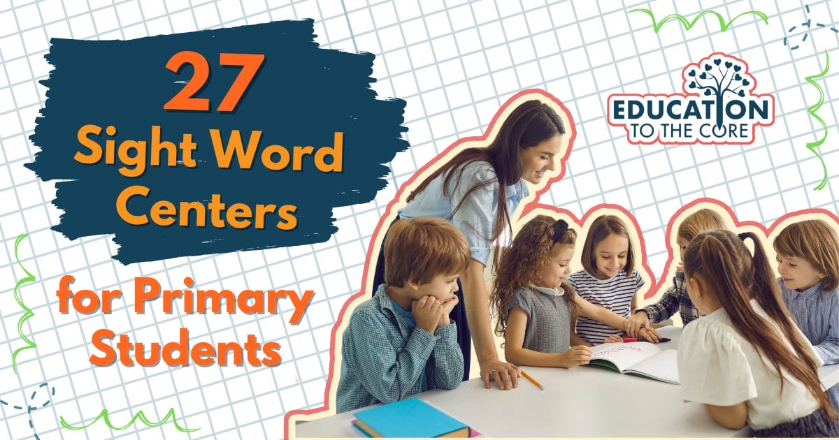 27 Sight Word Centers for Primary Students