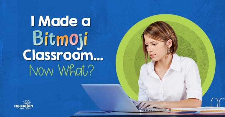 I Made a Bitmjoji Classroom... Now What?