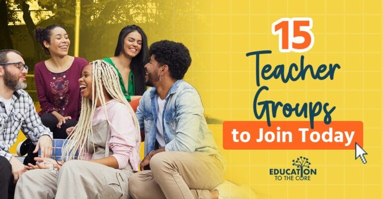 15 Teacher Groups to Join Today