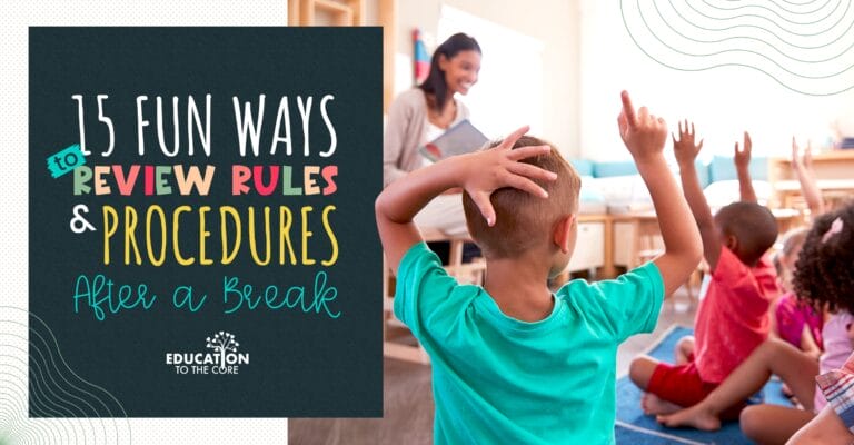 15 Fun Ways to Review Rules and Procedures After a Break