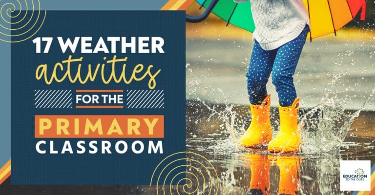 17 Weather Activities for the Primary Classroom