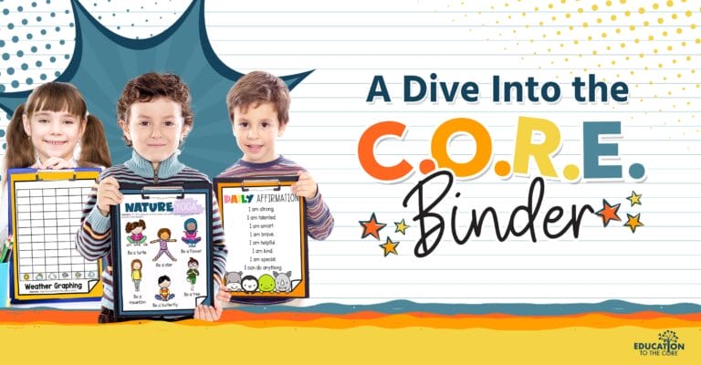 A Dive Into the C.O.R.E. Binder