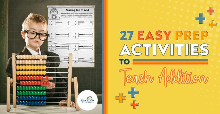 27 Easy Prep Activities to Teach Addition