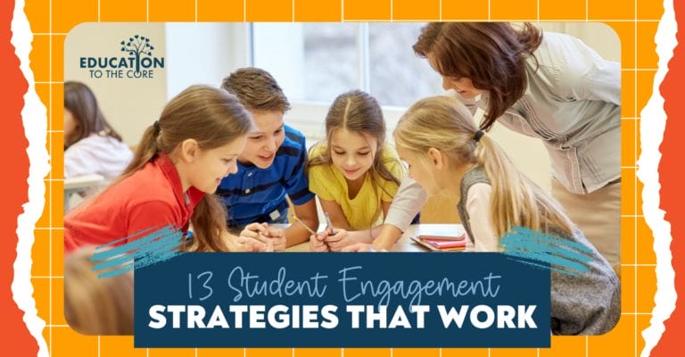 13 Student Engagement Strategies That Work