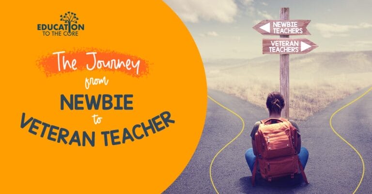 The Journey from Newbie to Veteran Teacher