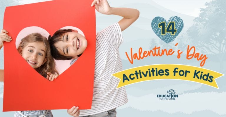 14 Valentine's Day Activities for Kids